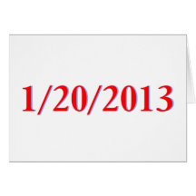 01/20/2013 - Obama's last day as President Greeting Card