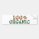 100% Organic Bumper Stickers