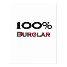 100 Percent Burglar Post Card