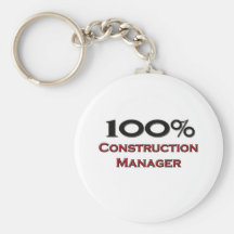 100 Percent Construction Manager Keychain