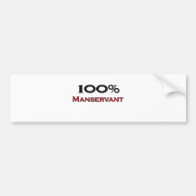 100 Percent Manservant Bumper Sticker