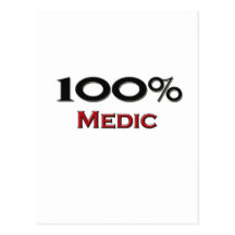 100 Percent Medic Postcard