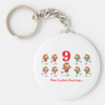 12 days nine ladies dancing key chains