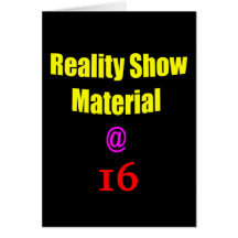 16 Reality Show Material Greeting Card