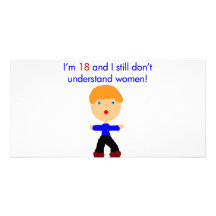 18 Don't understand women Picture Card