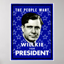 1940 WIllkie for President Posters