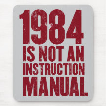 1984 is Not an Instruction Manual Mousepad