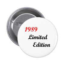 1989 Limited Edition Pinback Button