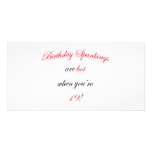 19 Birthday Spanking Custom Photo Card