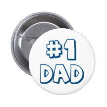 #1 Dad Number One Dad Father's Day Gifts Button