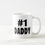 #1 Daddy (Blk) Coffee Mug