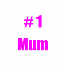 #1 Mum Photo Cutouts