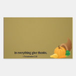 1 Thessalonians 5:18 In everything give thanks. Rectangle Sticker