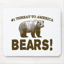 #1 Threat to America: Bears! Mousepad