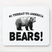 #1 Threat to America: Bears Mousepad
