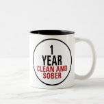 1 Year Clean and Sober Coffee Mug