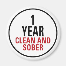 1 Year Clean and Sober Magnets