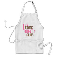 1st Time Aunts Club (Pink) Apron