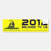 2012 Belongs To Us Bumper Sticker