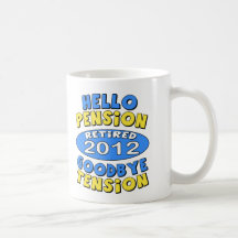 2012 Retirement Coffee Mugs