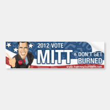 2012 Vote Mitt - Dont Get Burned Bumper Sticker