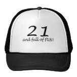 21 And Full Of Fun (Blk) Mesh Hats