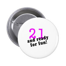 21 And Ready For Fun Pink