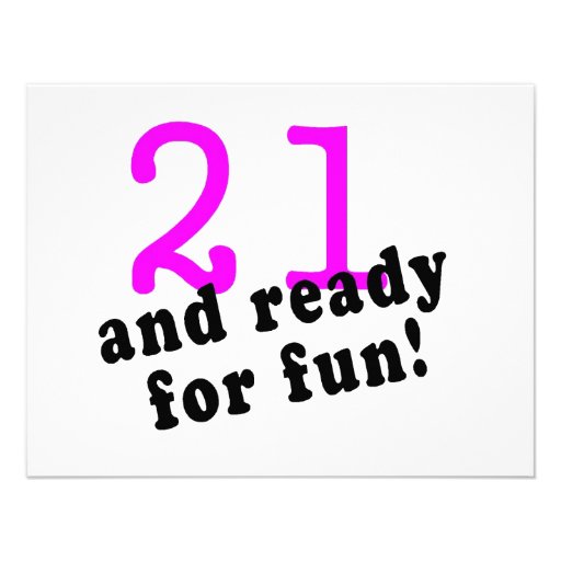 21 And Ready For Fun Pink Invitations
