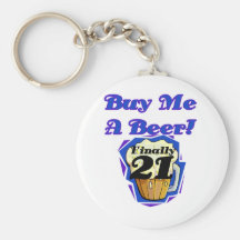 21 Buy Me a Beer Birthday Tshirts and Gifts Key Chain