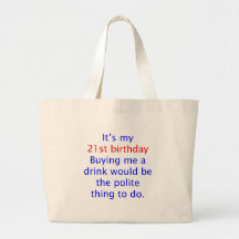 21 buy me a drink canvas bag