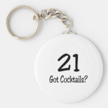 21 Got Cocktails Keychain