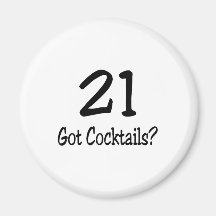 21 Got Cocktails Refrigerator Magnets