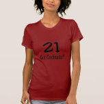 21 Got Cocktails T-shirts