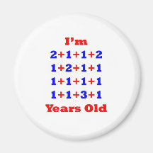 21 Years old! Refrigerator Magnet