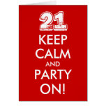 21st birthday card | Keep calm and party on!