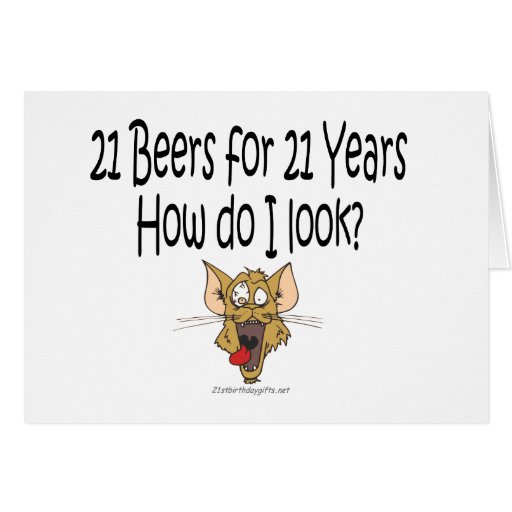 21st Birthday Gifts 21 Beers for 21 Years Greeting Card