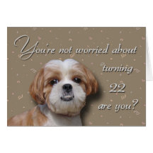22nd Birthday Dog Greeting Card