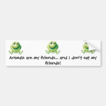 260386, 260386, 260386, Animals are my friends.... Bumper Sticker