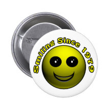 30th Birthday Gifts, Smiling Since 1979 ! Buttons