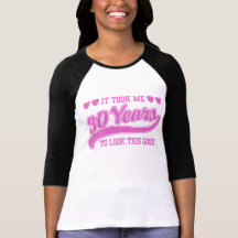 30th Birthday T-shirts