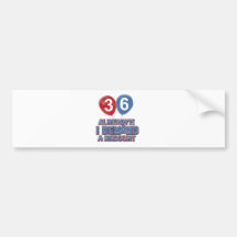 36th year birthday designs bumper stickers