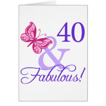 40 And Fabulous Birthday Greeting Cards