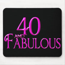 40 and Fabulous Mousepad
