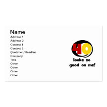 40 Looks So Good On Me T shirts and Gifts Business Card Template