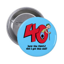 40th birthday buttons