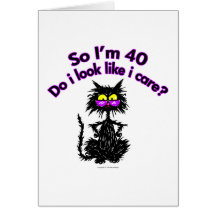 40th Birthday Cat Gifts Greeting Card
