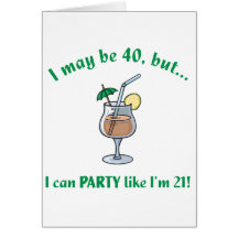 40th Birthday Gag Gift Greeting Cards