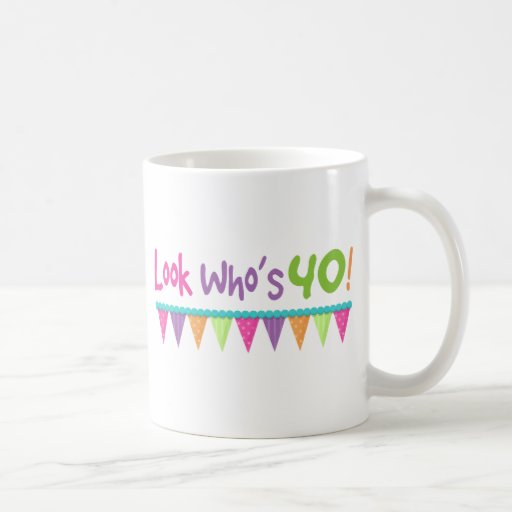 40th Birthday Gift Ideas Coffee Mugs 40th Birthday Gift Ideas Coffee Mugs