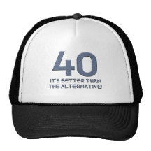 40th Birthday Gifts! Hats