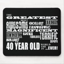 40th Birthday Party Greatest Forty Year Old Mouse Mats